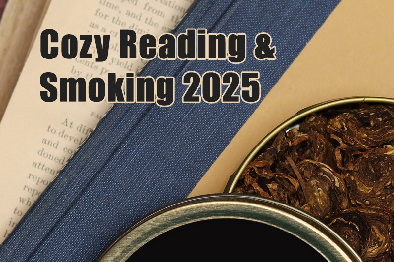 Cozy Reading & Smoking 2025 | Daily Reader | Smokingpipes.com