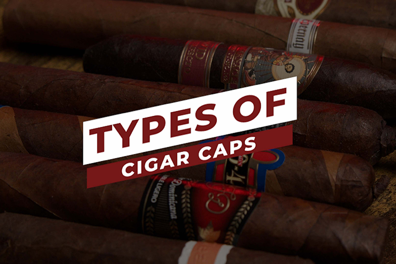 Types of Cigar Caps: An Overview of Multiple Caps & How To Cut Them