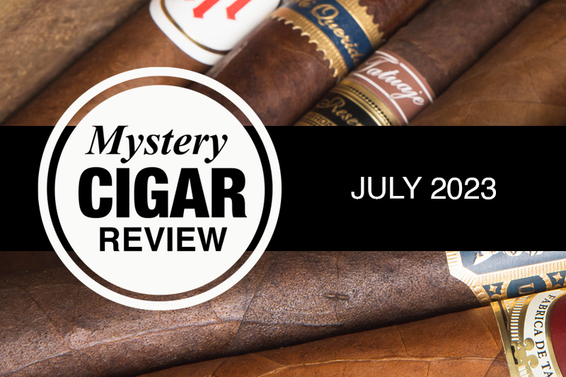 Mystery Cigar Review: July 2023