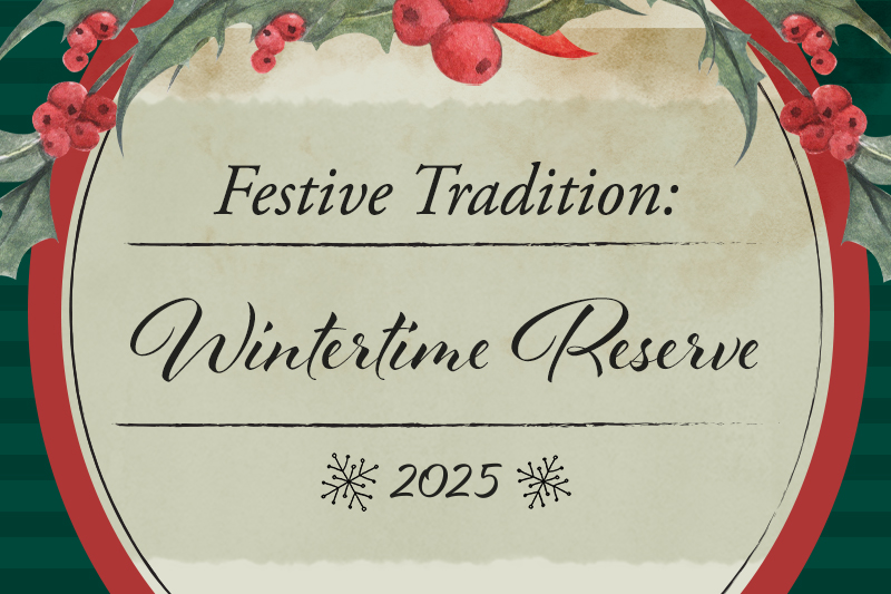 Festive Tradition:Wintertime Reserve 2025 | Daily Reader
