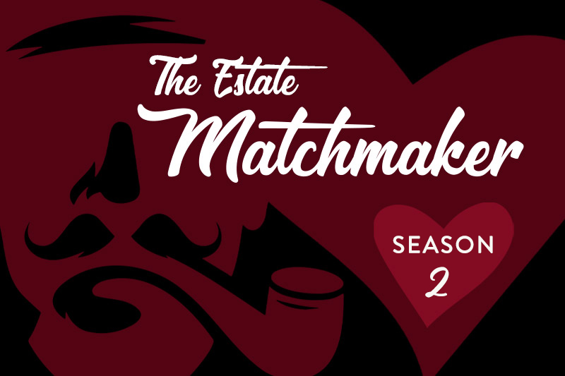 The Estate Matchmaker | Daily Reader