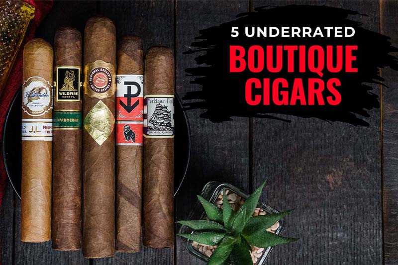 5 Underrated Boutique Cigar Brands 