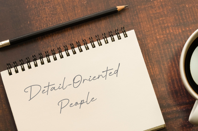 Detail-Oriented People | Daily Reader