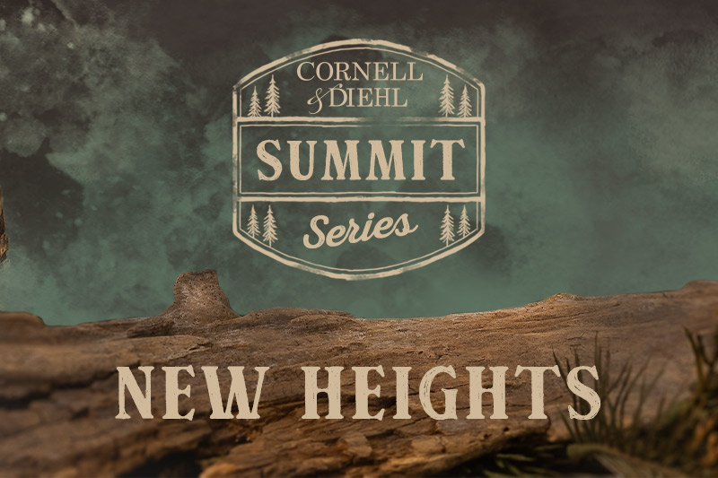 Cornell and Diehl's The Summit Series: New Heights 