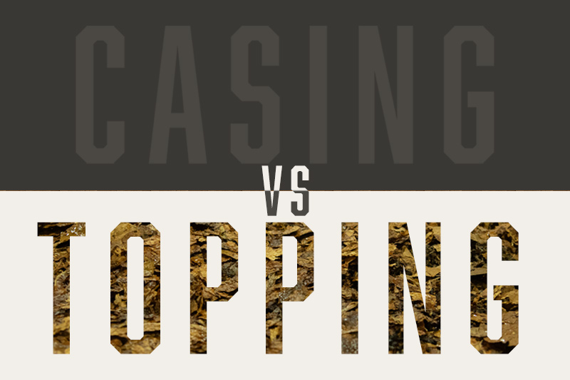 Casings vs. Toppings In Pipe-Tobacco Blends 